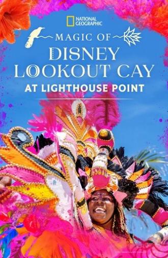 Magic of Disney Lookout Cay at Lighthouse Point (2025)
