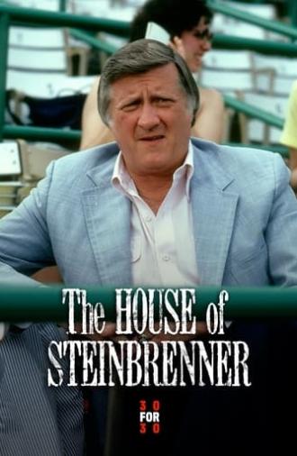 The House of Steinbrenner (2010)