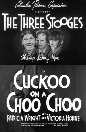 Cuckoo on a Choo Choo (1952)