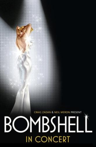 Bombshell in Concert with 
