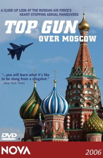Top Gun Over Moscow (2006)