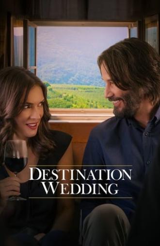 Destination Wedding (2018)