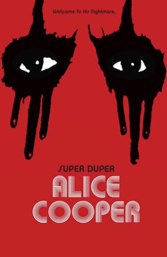 Super Duper Alice Cooper (2014)