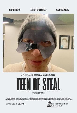 Teen of Steal (2024)