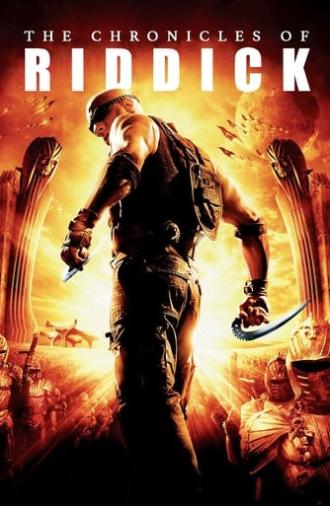 The Chronicles of Riddick (2004)