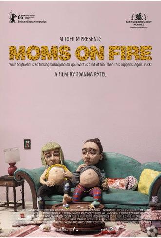 Moms on Fire (2016)