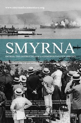 Smyrna: The Destruction of a Cosmopolitan City - 1900-1922 (2012)