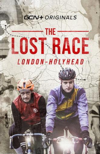 The Lost Race: London To Holyhead (2022)