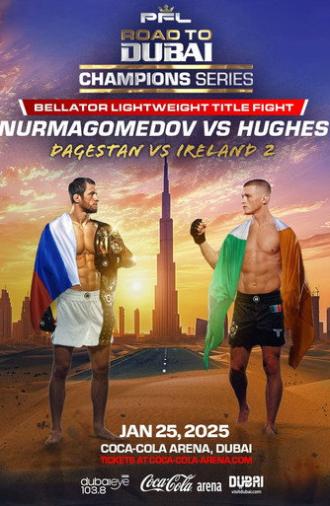 PFL Champions Series 1: Nurmagomedov vs. Hughes (2025)