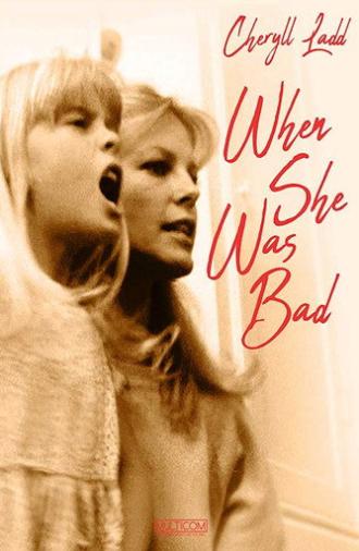 When She Was Bad... (1979)