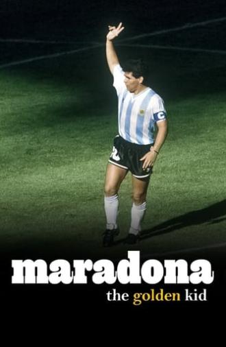 Maradona, the Golden Kid (2006)