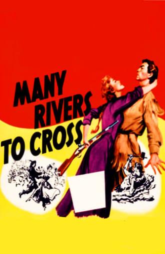 Many Rivers to Cross (1955)