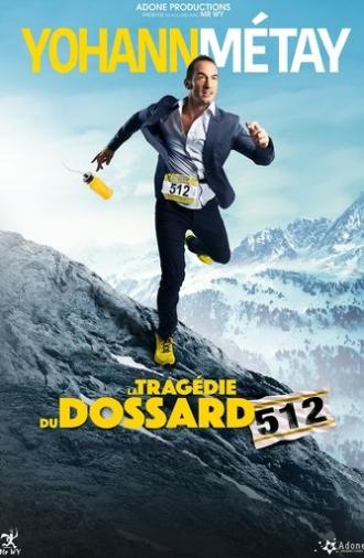 La Tragédie du Dossard 512 (2022)
