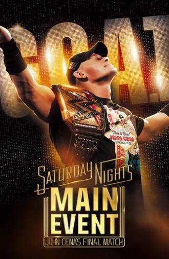Saturday Night's Main Event - John Cena's Final Match (2025)