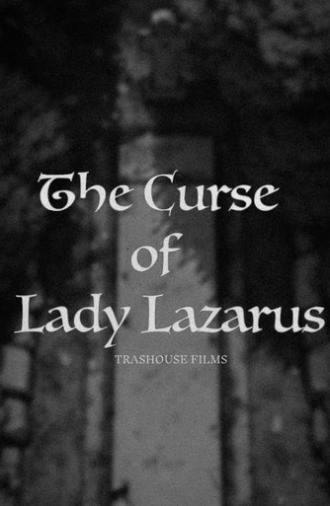 The Curse of Lady Lazarus (2020)