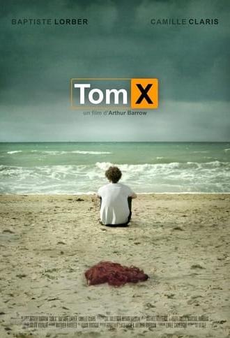 Tom X (2018)