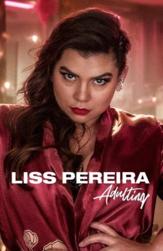 Liss Pereira: Adulting (2022)