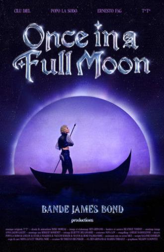Once In A Full Moon (2025)