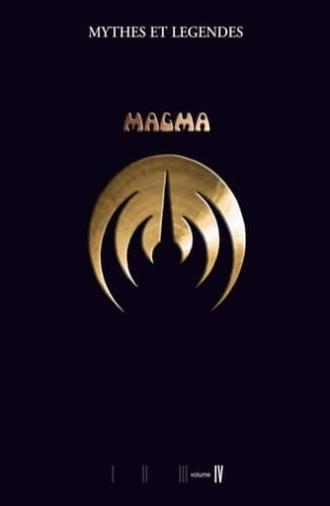 Magma - Myths and Legends Volume IV (2008)