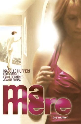 Ma mère (2004)