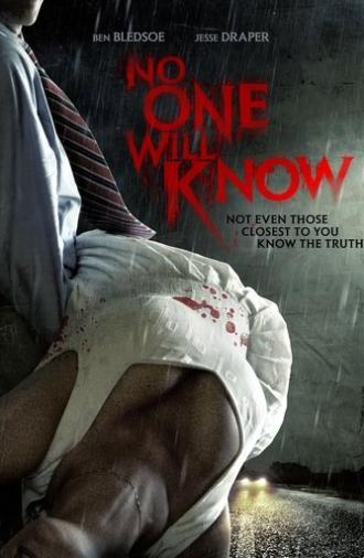 No One Will Know (2012)