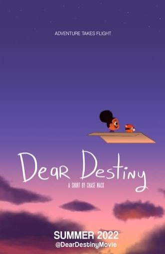 Dear Destiny (2022)