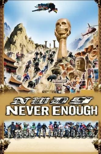 New World Disorder 9: Never Enough (2008)