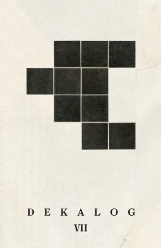 Decalogue VII (1989)