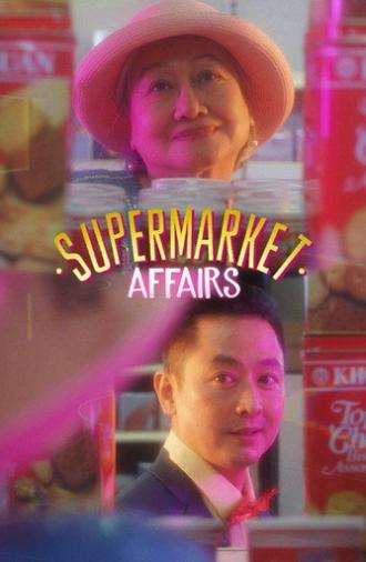 Supermarket Affairs (2023)