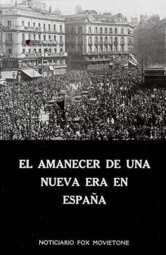 El amanecer de una nueva era en España (1931)