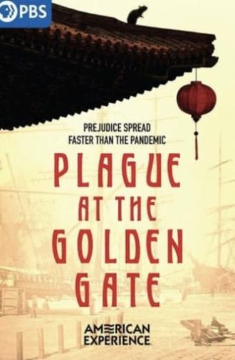 Plague at the Golden Gate (2022)