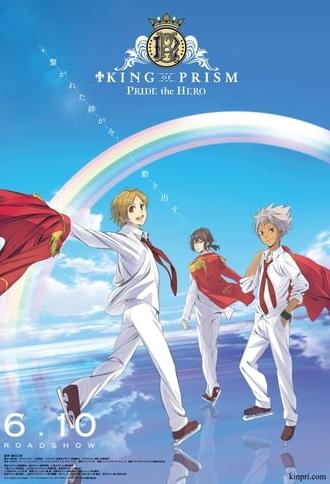 King of Prism: Pride the Hero (2017)