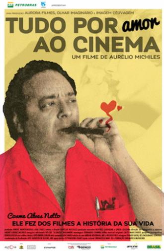 Tudo Por Amor ao Cinema (2015)