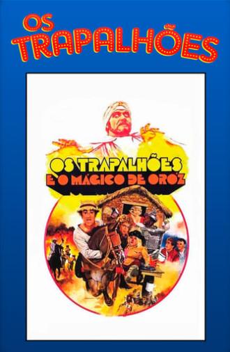 Os Trapalhões e o Mágico de Oróz (1984)