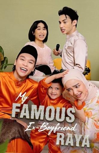 My Famous Ex Boyfriend: Raya (2024)