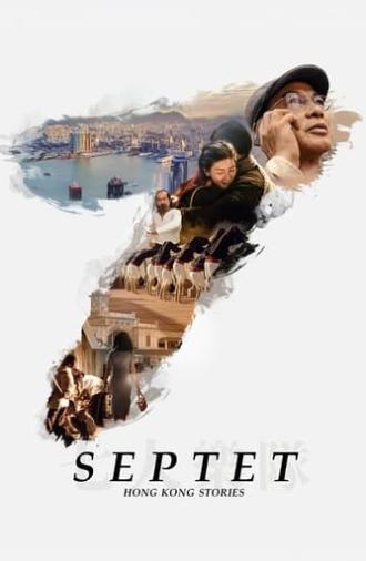 Septet: The Story of Hong Kong (2022)