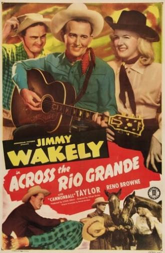 Across The Rio Grande (1949)