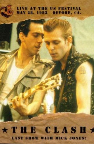 The Clash: Live at the US Festival in San Bernardino (1983)