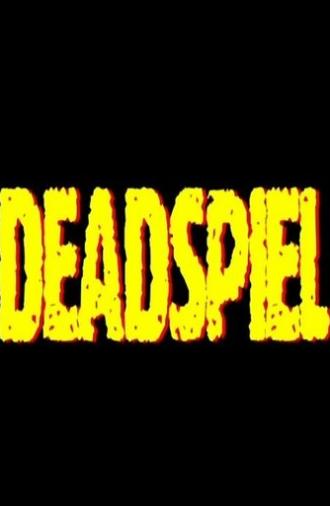 Deadspiel (2008)