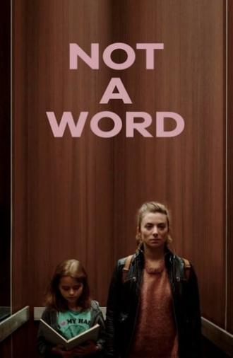 Not a Word (2020)