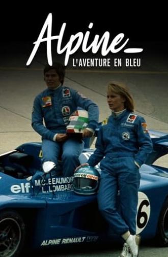 Alpine, l'aventure en bleu (2017)