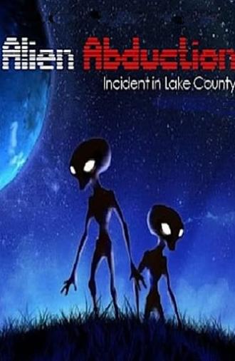 Alien Abduction: Incident in Lake County (1998)