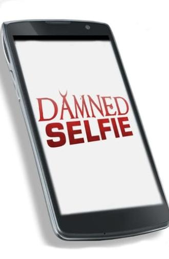 Damned Selfie (2014)