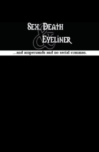 Sex, Death & Eyeliner (1999)