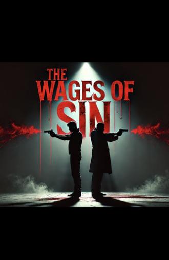 The Wages of Sin (2025)