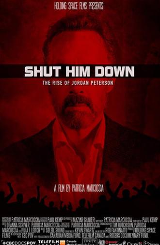 Shut Him Down: The Rise of Jordan Peterson (2018)