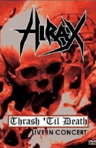 Thrash 'til Death (2006)