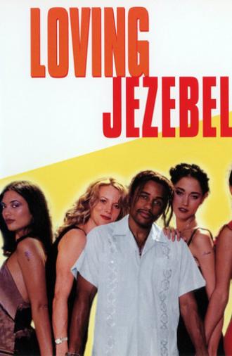 Loving Jezebel (1999)