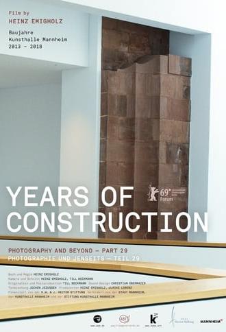 Years of Construction (2019)