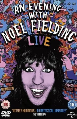 An Evening with Noel Fielding (2015)